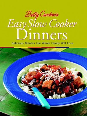 Betty Crocker's Easy Slow Cooker Dinners - ebook